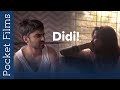 Hindi Short Film - Didi | A brother and sister's relationship story