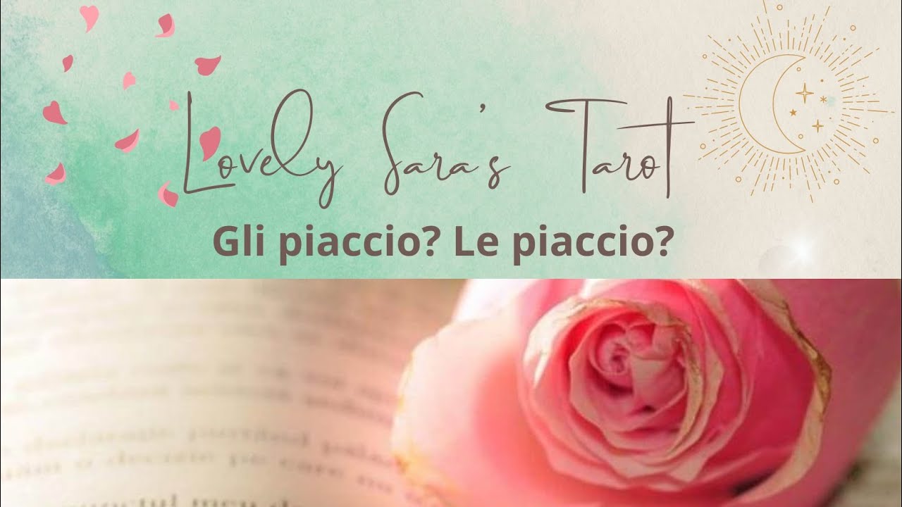 Gli piaccio? Le piaccio? Scopriamolo insieme 💞🥳🤗🌟