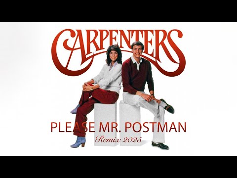 Carpenters - Please Mr. Postman (Dj Silvio de Paula Remix) 2025