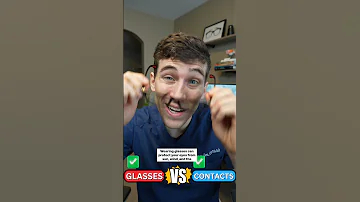Which Is Better For Your Vision Glasses Or Contacts 