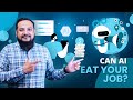 Can AI Eat Your Job? | AI Guide for Beginners