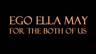 Ego Ella May - for the both of us Karaoke/Instrumental