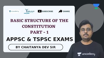 Basic Structure of the Constitution Part -1  | Mains Answer Writing | Chaitanya Dev | Unacademy