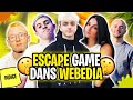 ESCAPE GAME DANS WEBEDIA ft @michou @piwerre @kaatsup @timoute gropixels loloche (on s’est éclaté)