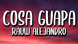 Rauw Alejandro - Cosa Guapa (Letra/Lyrics) Resimi