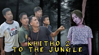 KHITHO 2 TO THE JUNGLE | kokborok Horror comedy short film