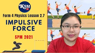 Lesson 2-7 Form 4 Physics《Impulse &Impulsive Force》