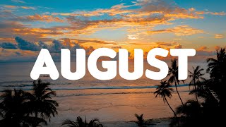 Taylor Swift - august (Lyrics Mix)