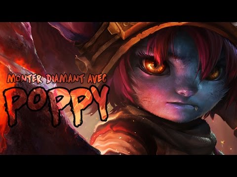 MONTER DIAMANT AVEC POPPY - Unranked to Diamond EP36