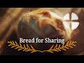 Bread for Sharing - Sunday service led by Su Parsons