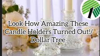 Look How Amazing These Candle Holders Turned Out!/Dollar Tree