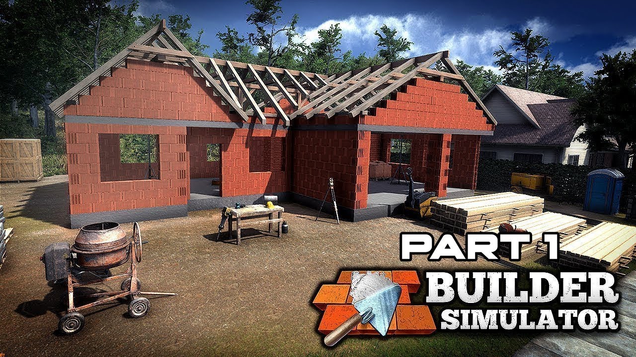 Builder Simulator - #1