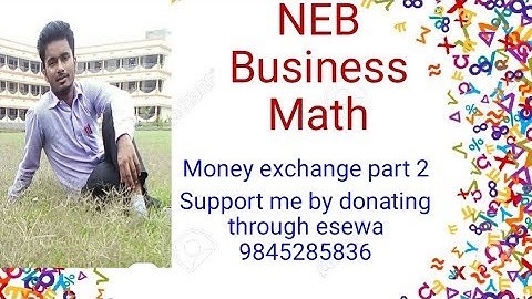 Money Exchange (Chain Rule) part 2 | NEB business math | solved questions