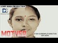 MOTHER || ASSAMESE SHORT FILM || DIPU BORA PRODUCTION ||