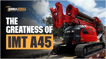 IMT A45 - 16 ton class Piling rig