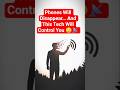Phones Will Disappear… And This Tech Will Control You 😳📡 #FutureTech #shorts #viralshorts