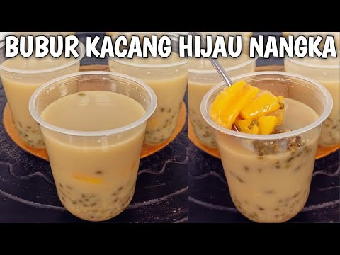 Resep Bubur Kacang Hijau Nangka