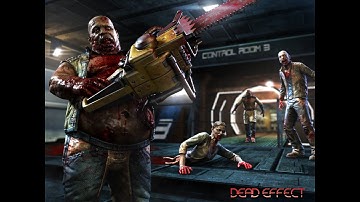Space Zombies… My Favorite | Dead Effect Part 1