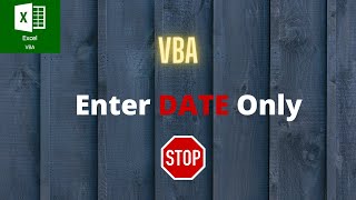 VBA code to Restrict User to ENTER A DATE only in Excel | Hindi