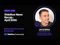 @Webflow News Recap // April 2026 #wfldn
