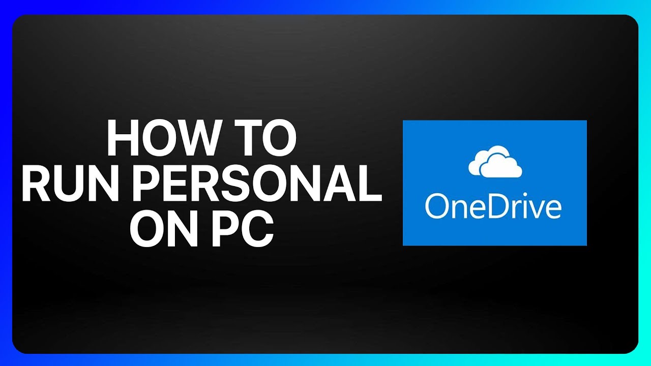 How to run onedrive personal on pc tutorial youtube