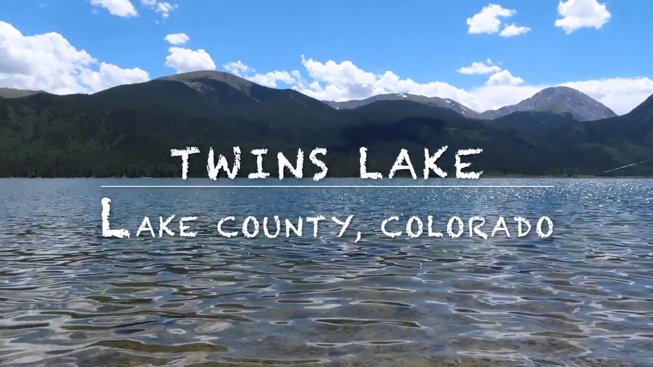great-outdoor-experience-camping-at-twin-lakes-colorado-youtube