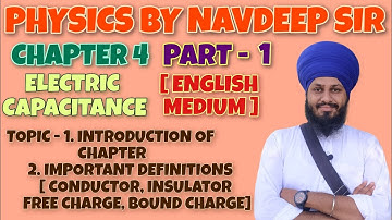 RBSE 12th PHYSICS CHAPTER 4 PART 1 ENGLISH MEDIUM (ELECTRIC CAPACITANCE)