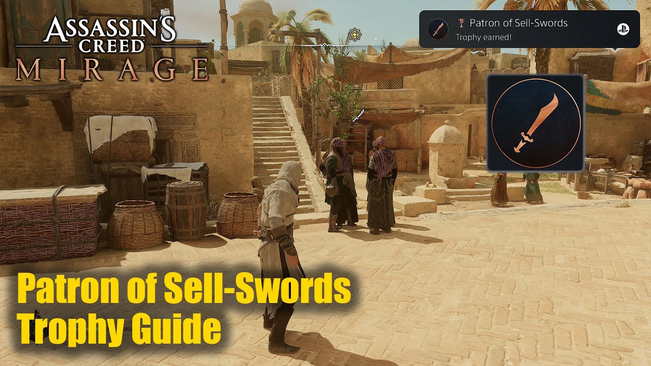 Assassin's Creed Mirage PS5 • Patron of Sell-Swords Trophy Guide (Pay mercenaries 5 times)