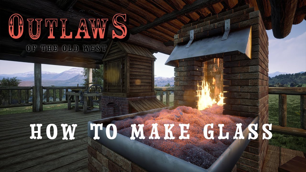 How To Make Glass Outlaws Of The Old West Youtube
