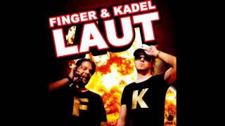 Finger & Kadel - Laut (Bigroom Mix) [Lyrics in Beschreibung]