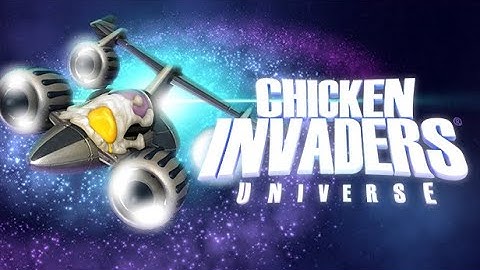 Chicken Invaders Universe EARLY ACCESS Weekly Challenge ( 31 May) 2021