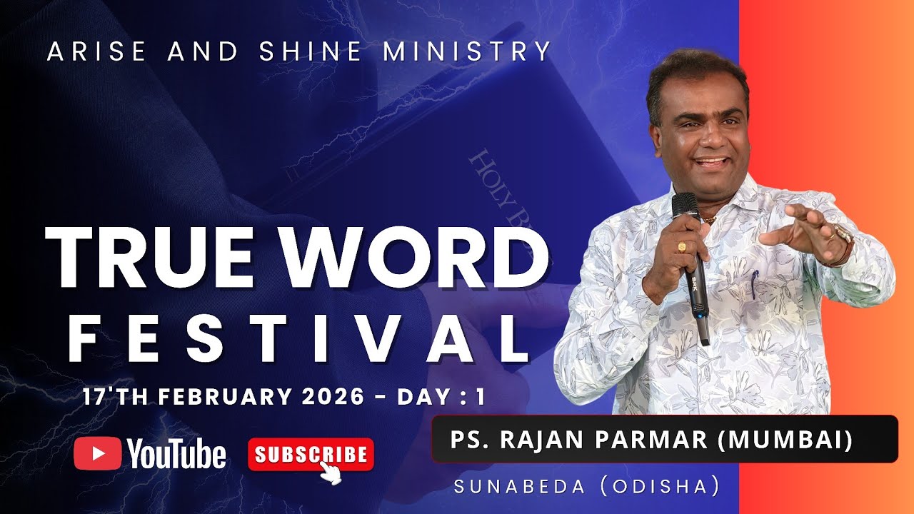 Ps. Rajan Parmer (Mumbai) !! True Word Festival 2026 !! Feb 17th 2026 !! Sunabeda, Odisha