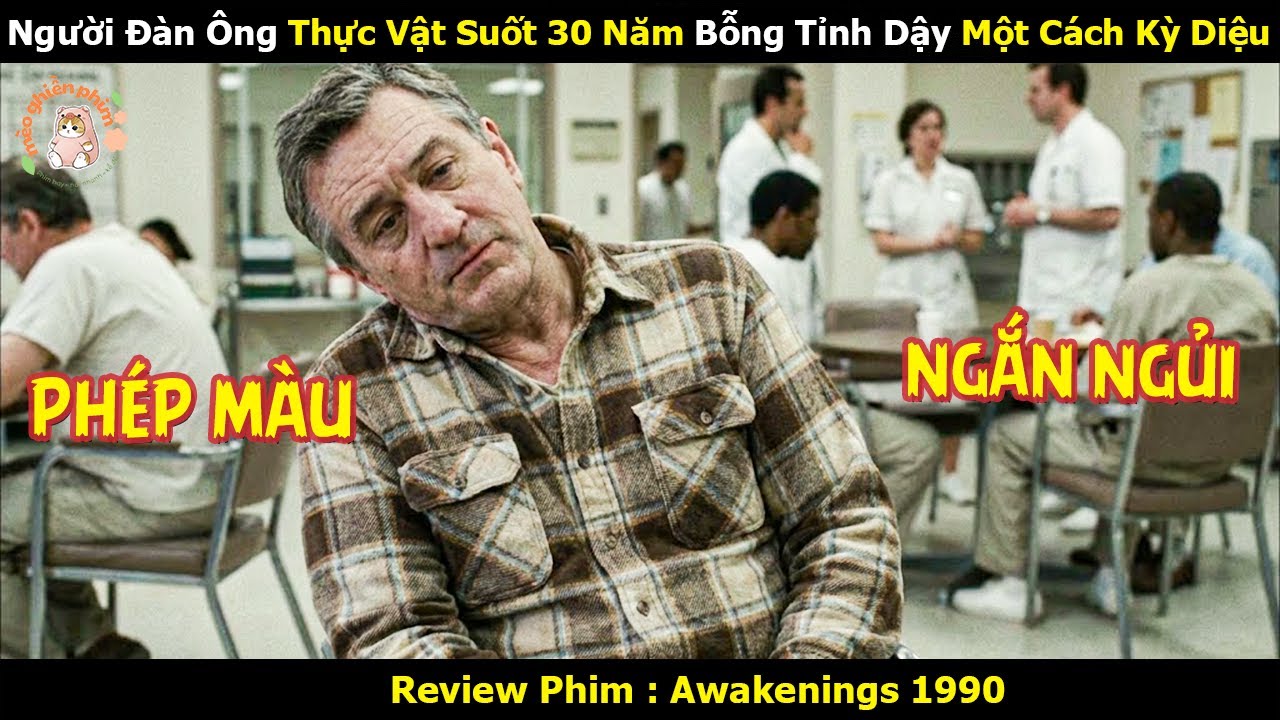 [Review Phim] Người Đàn Ông Thực Vật Suốt 30 Năm Bỗng Tỉnh Dậy Một Cách Kỳ Diệu