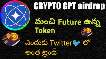 Crypto GPT. Crypto GPT airdrop. Crypto GPT airdrop telugu. Chat gpt lanch Crypto GPT. New airdrop.