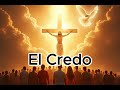 El Credo Católico Completo (Versión Larga) | Oración de Profesión de Fe