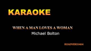 When A Man Loves A Woman + Karaoke / HD