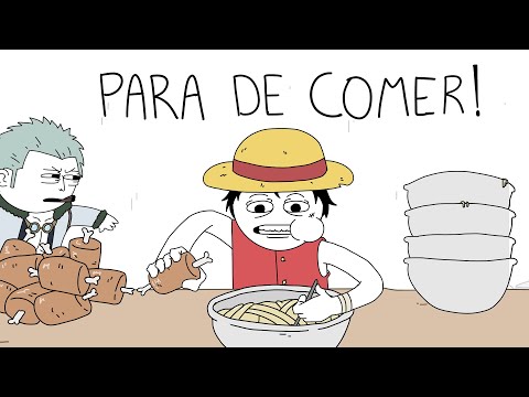 PARA DE COMER! - One Piece (Animação)