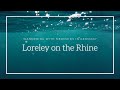 Wandering with Loreley on the Rhine