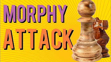 Morphy Attack