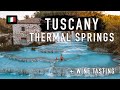 Tuscany Thermal Springs - WHAT YOU NEED TO KNOW!