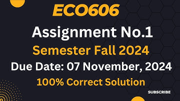 Eco606 Assignment No.1 Solution fall 2024|eco606 assignment no.1 |%100 Correct Answer