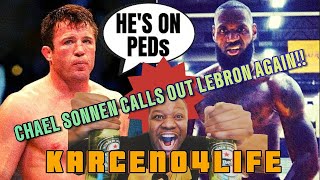 Chael Sonnen Calls out Lebron again and the sports media is still quiet