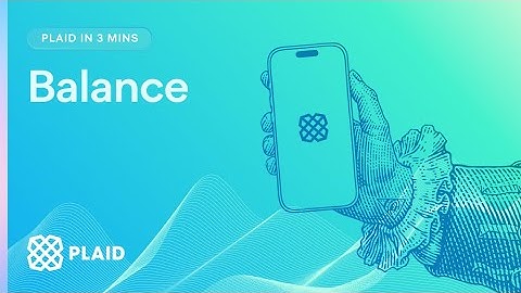 Plaid Balance in 3 Minutes