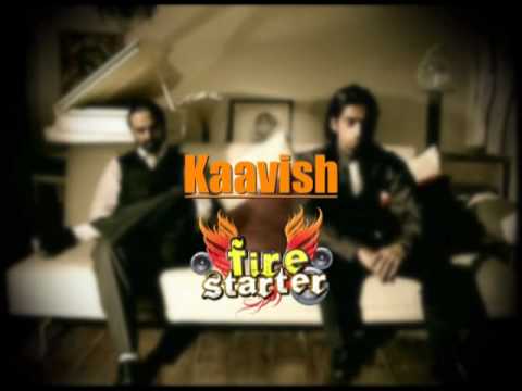 Kaavish - Fire Starters