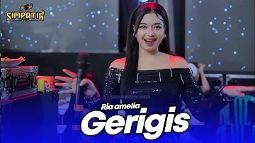 GERIGIS - RIA AMELIA - LIVE SIMPATIK MUSIC - DD TOBACO