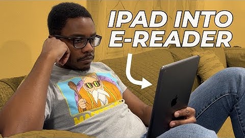 How I Turned My iPad Into The Best e-Reader