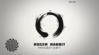 Roger Rabbit - Paradigm Shift