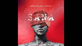 Dsome - Sana Feat. Amper P Official Audio