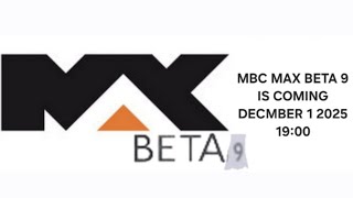 MBC MAX BETA 9 Live Stream