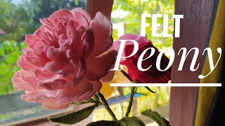 Easy Way to Make Beautiful Felt Peony | Cara Mudah Membuat Bunga Peony dari Flanel